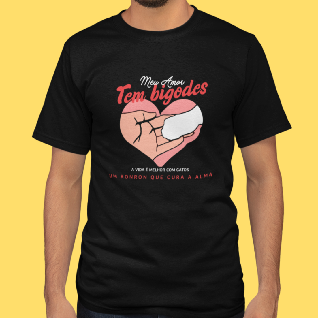 CAMISETA MEU AMOR TEM BIGODES