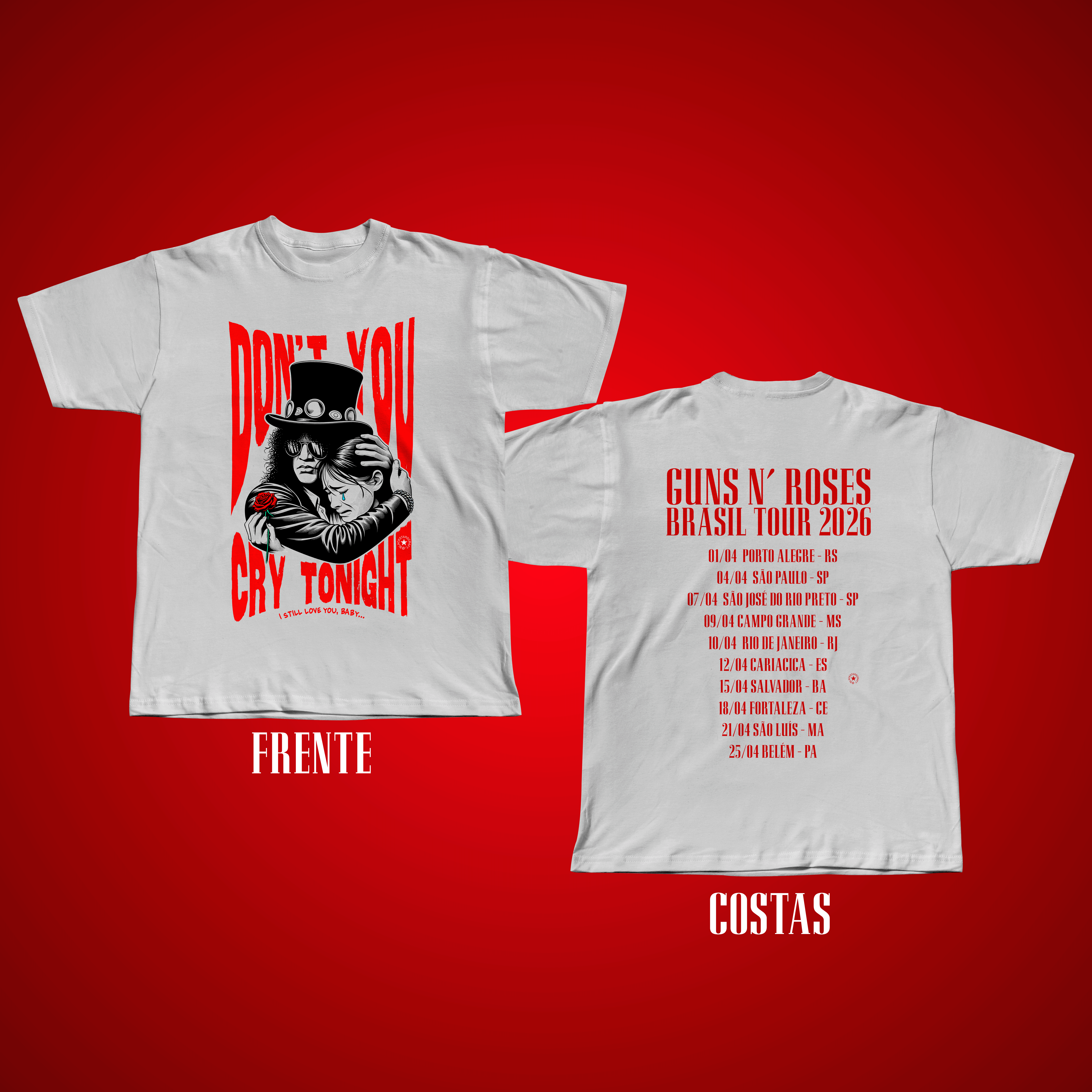 Dont You Cry - Guns N Roses Brasil 2026 Tour
