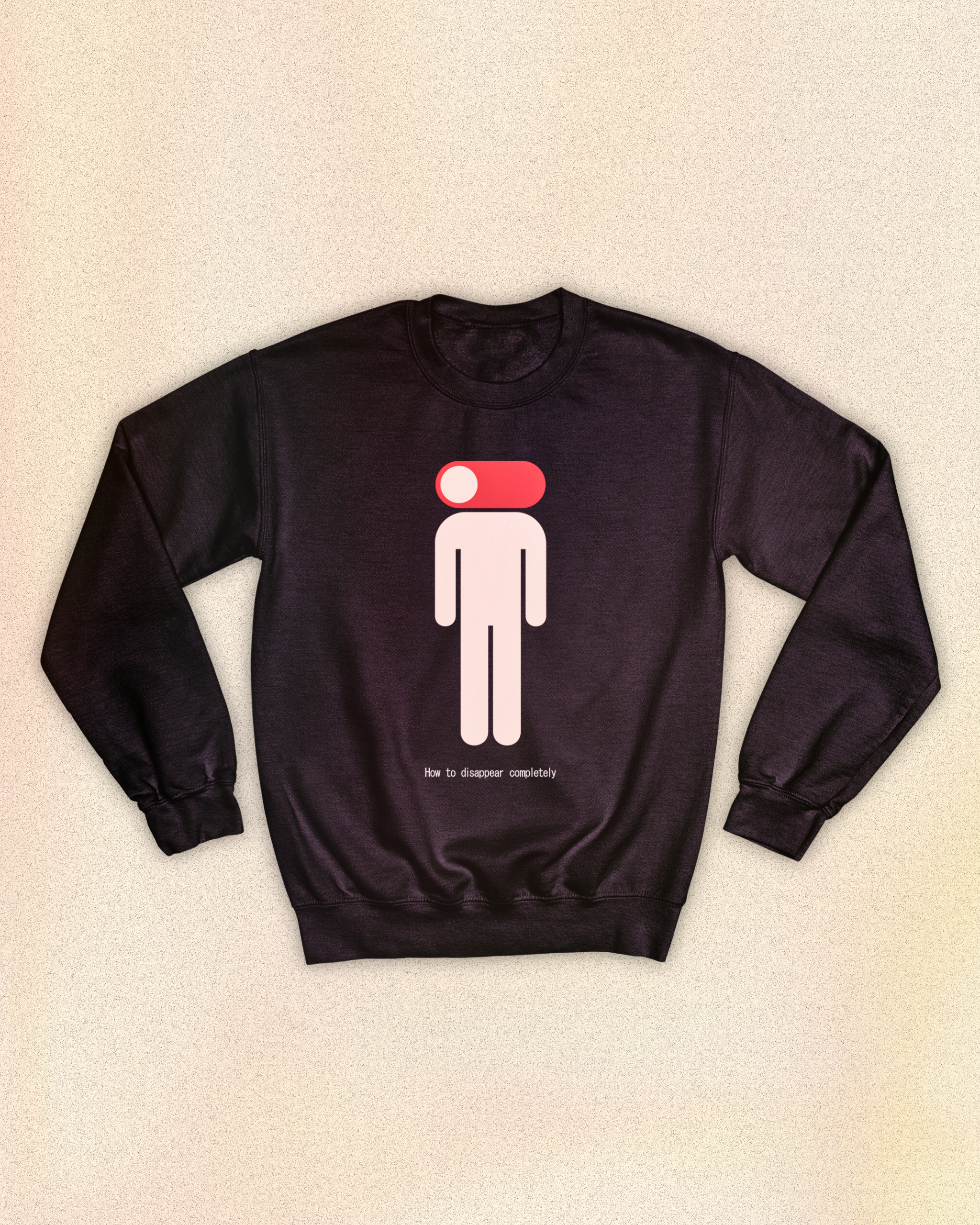 Moletom Fechado - How to Disappear Completely