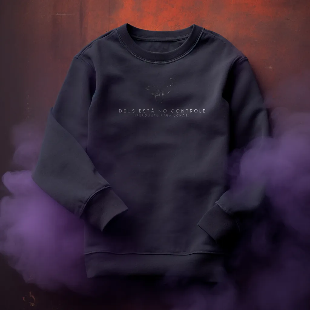 Moletom - Deus está no controle