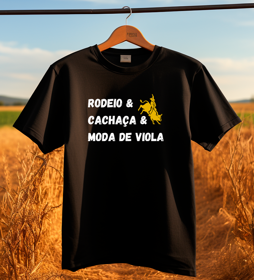 TSHIRT RODEIO, CACHAÇA E MODA DE VIOLA