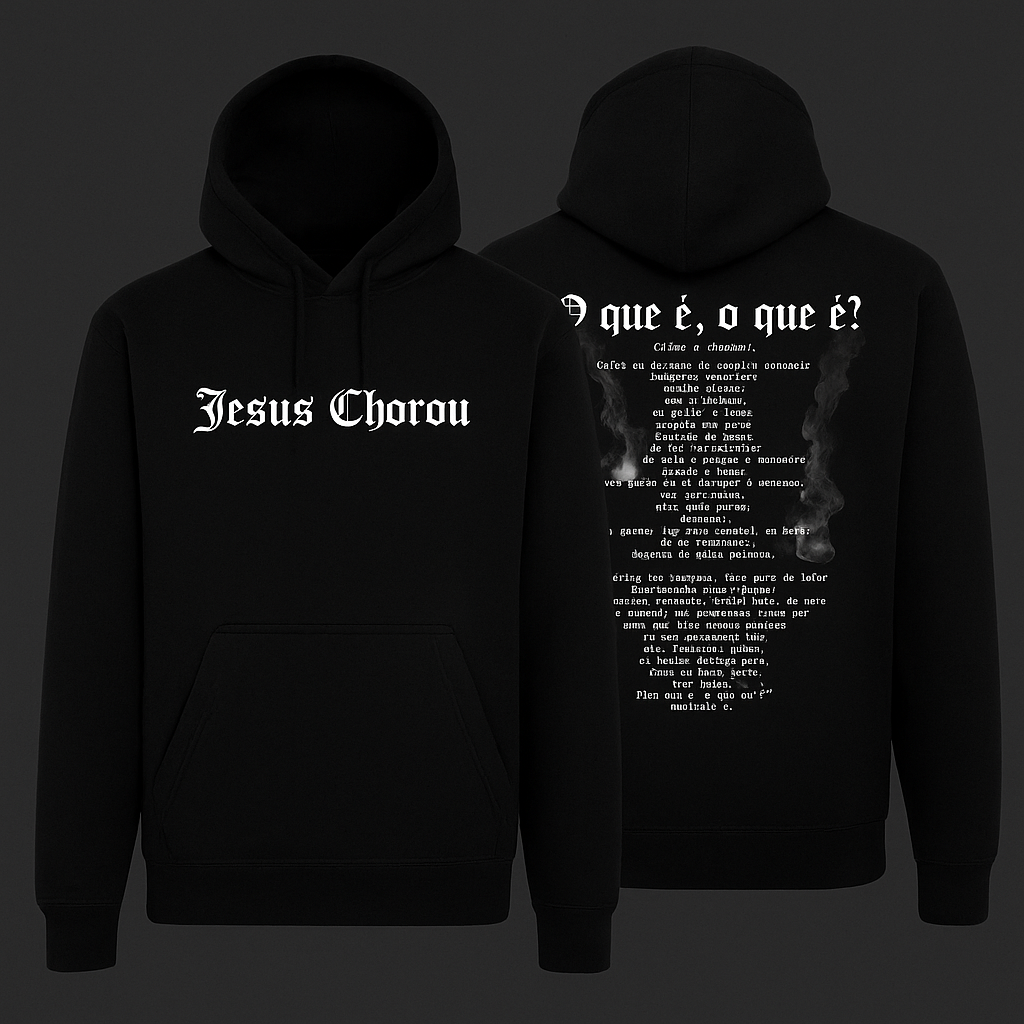 Moletom Premium - Jesus Chorou