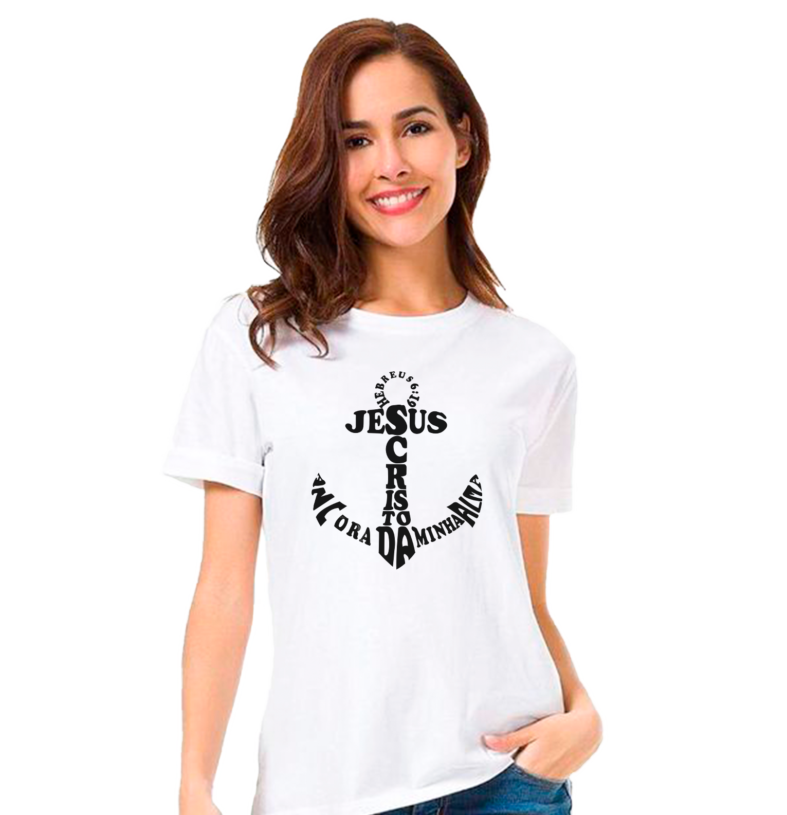 Camiseta Cristã: Jesus Cristo Âncora da Minha Alma / Unissex