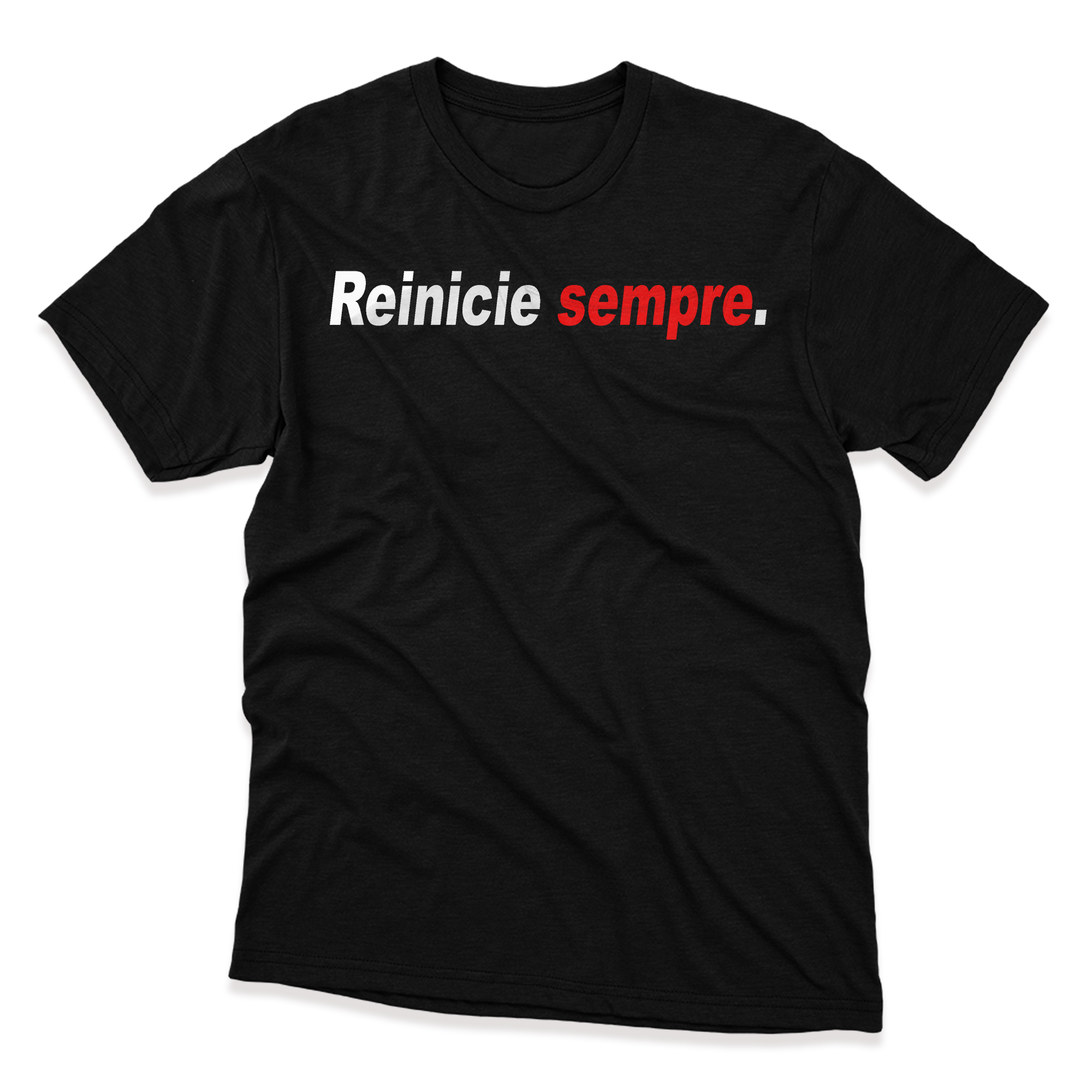 Camiseta - Reinicie Sempre