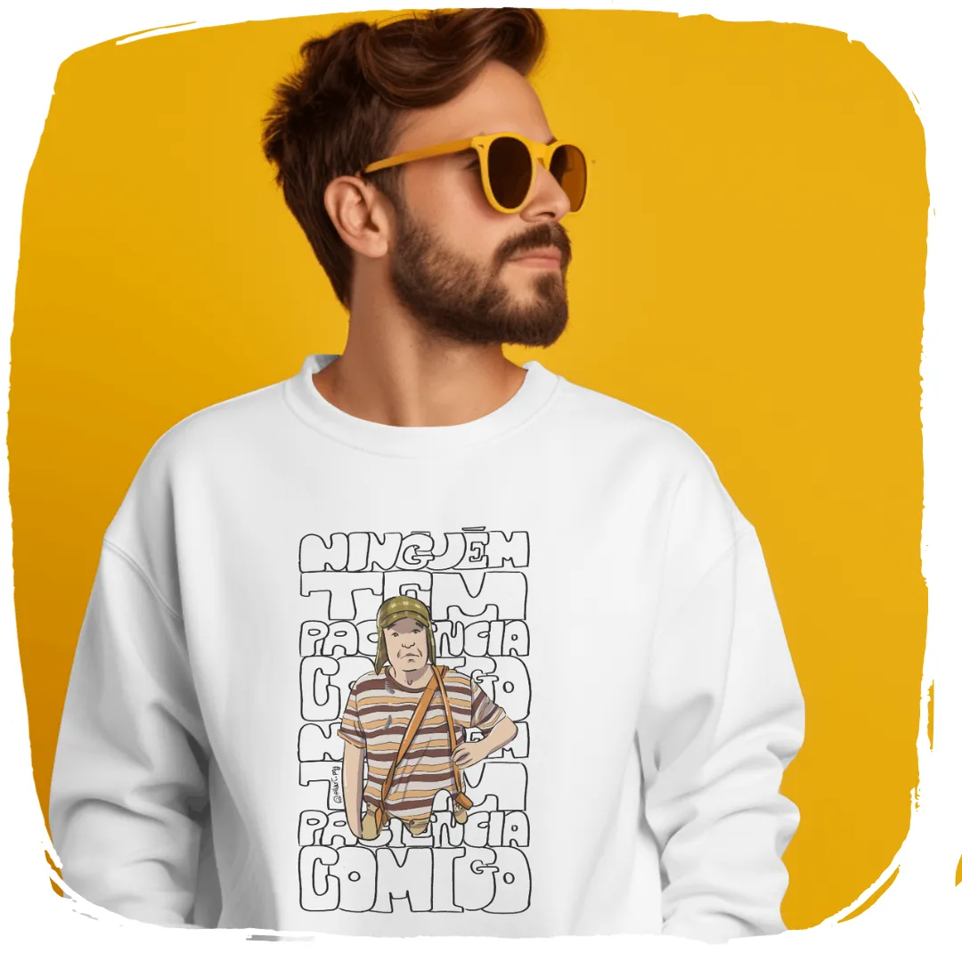 Moletom Fechado Ellart Chaves Ninguem Tem Paciencia Comigo