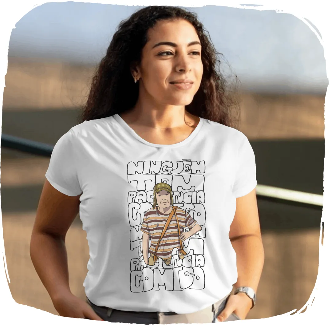 Camisa Baby Long Ellart Chaves Ninguem Tem Paciencia Comigo