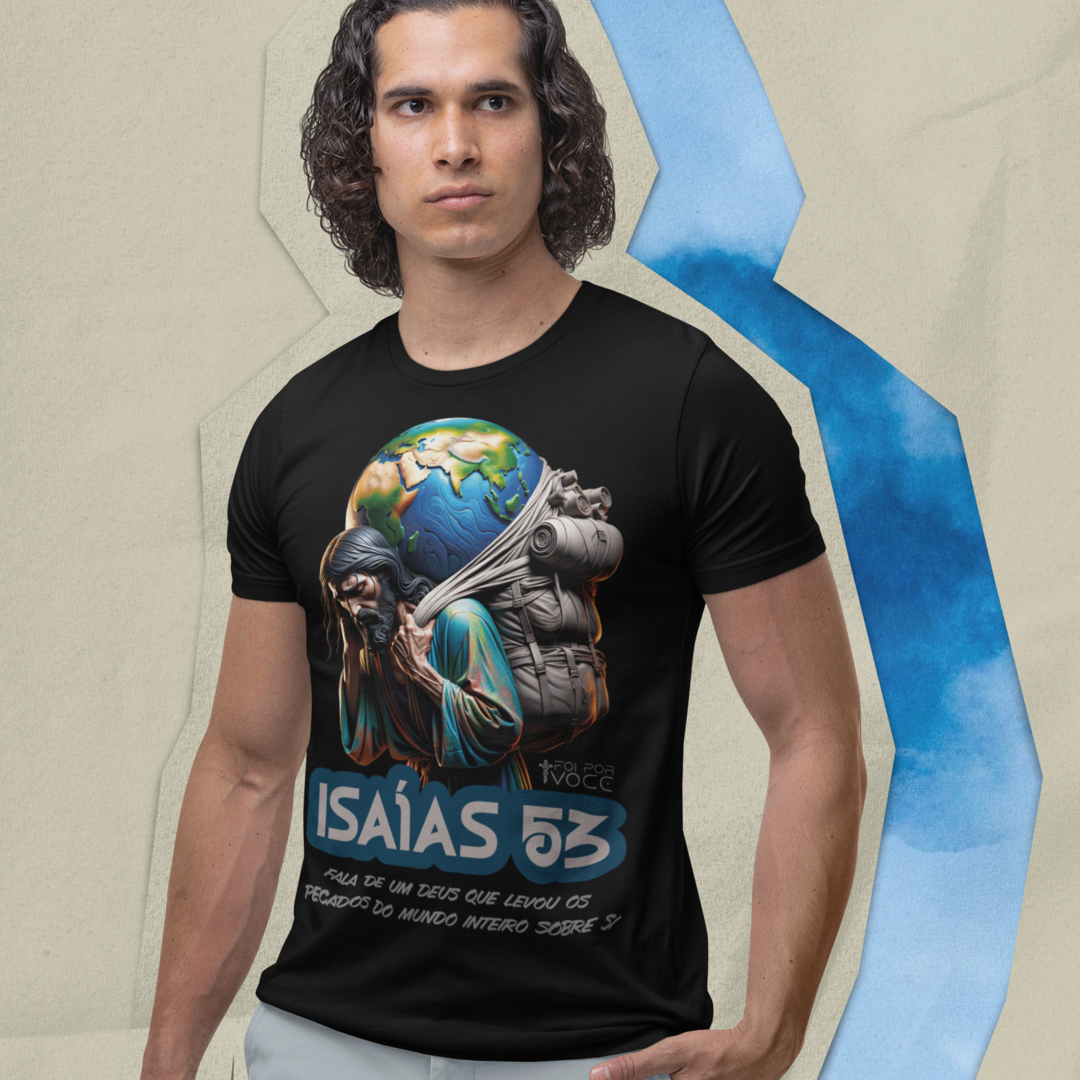 CAMISETA Ele levou sobre sí - Isaías 53 (Camiseta Masculina)