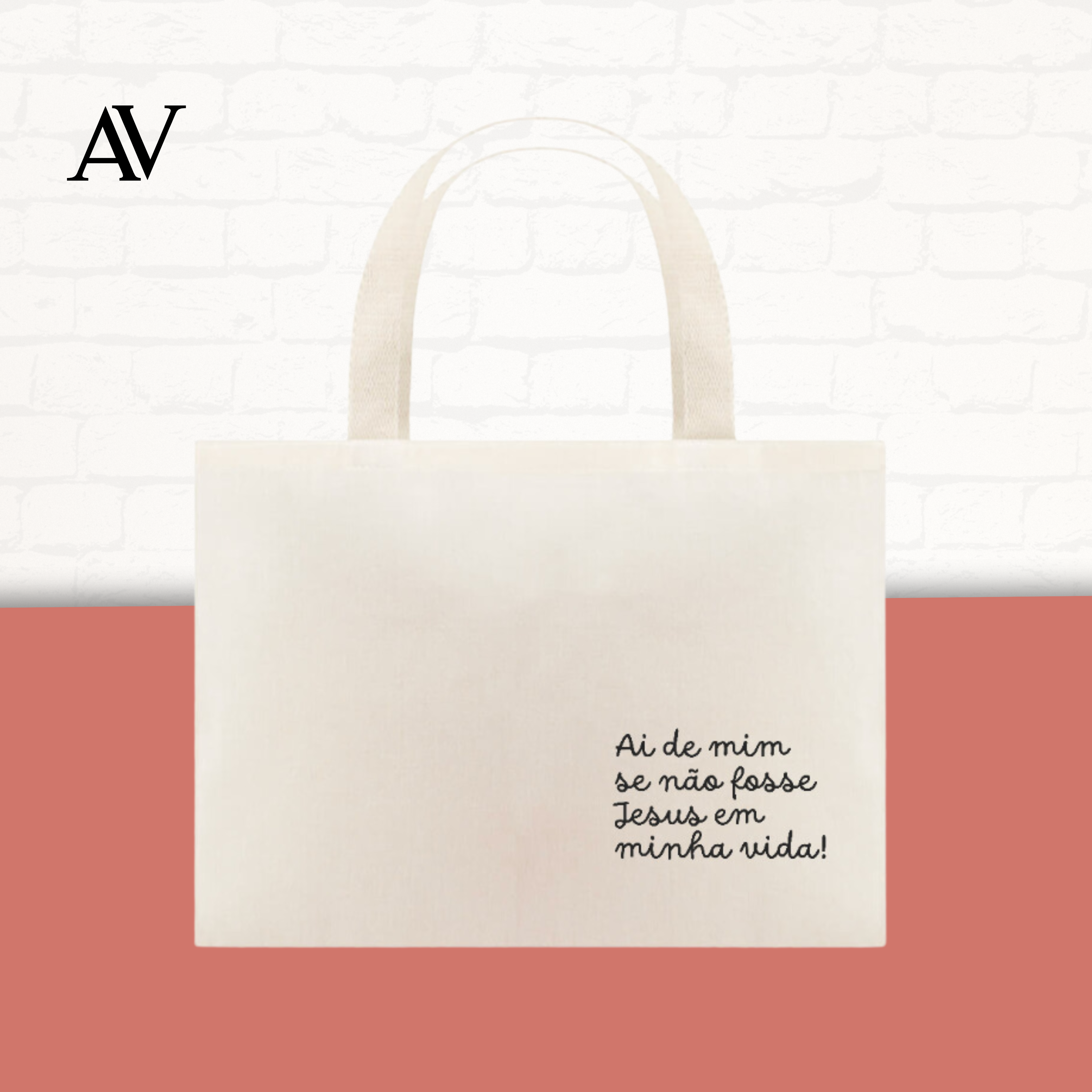 Ai de mim se não fosse Jesus | Ecobag
