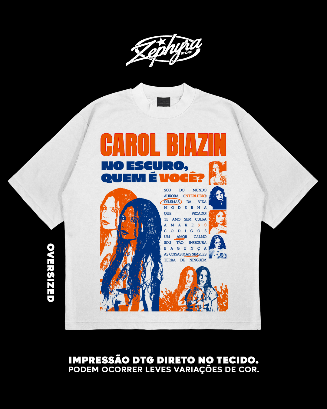 Oversized - NO ESCURO QUEM É VOCÊ?  - Carol Biazin