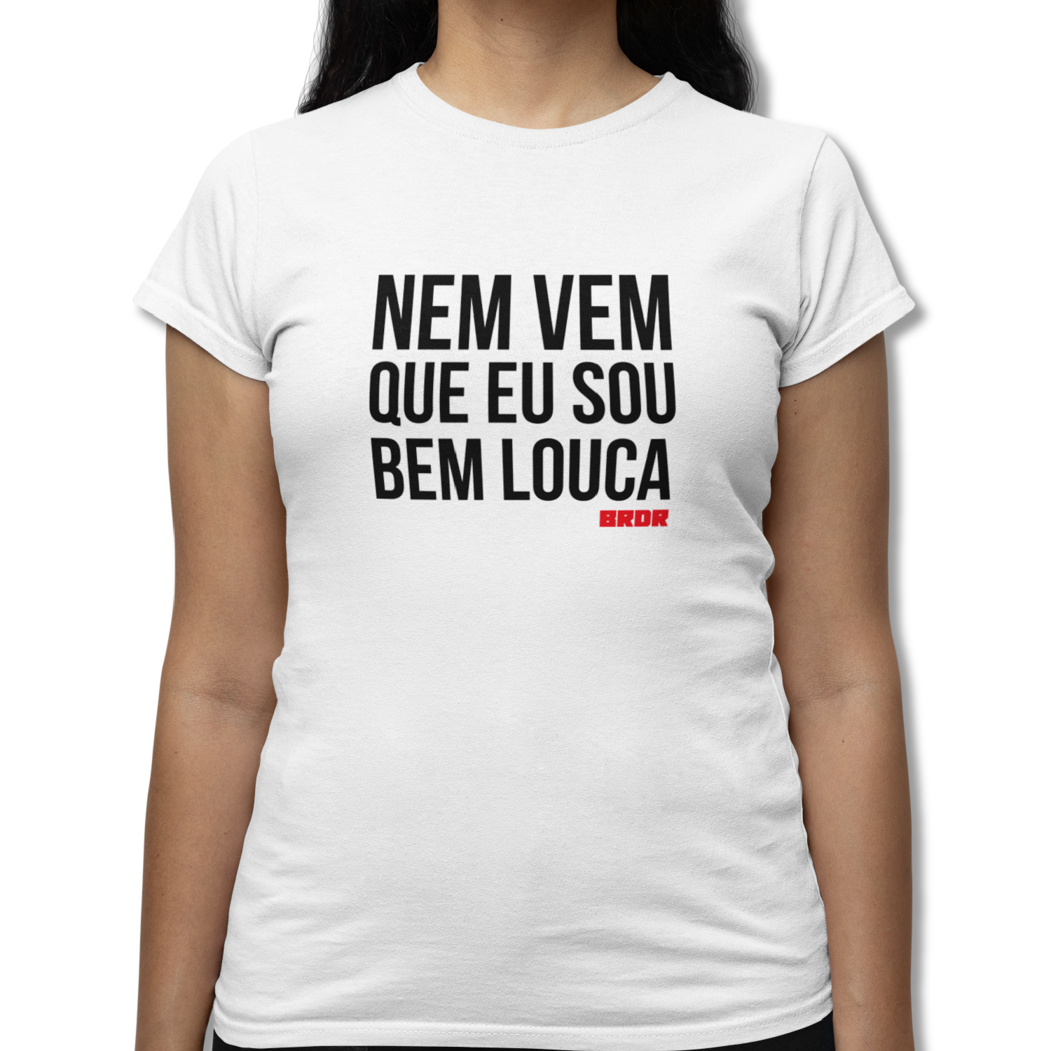 Baby Long - Nem Vem Que Eu Sou Bem Louca