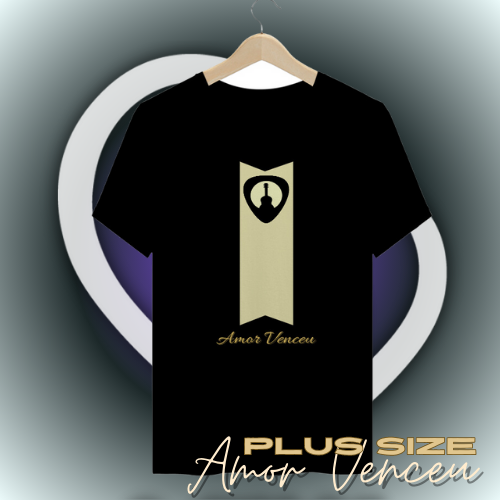 Camiseta Plus Size Amor Venceu Formas (PROMOÇÂO)