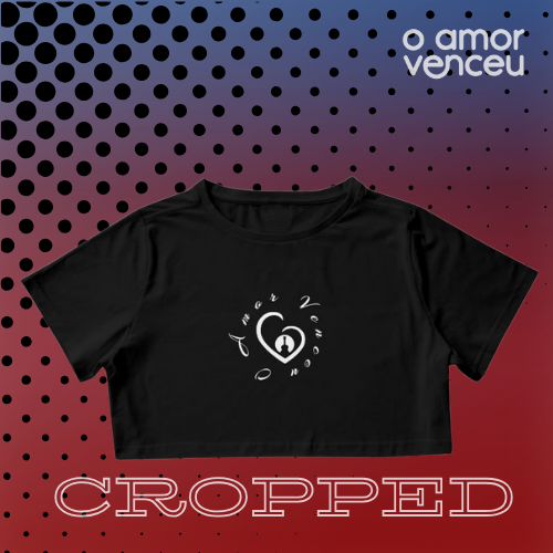 Camisa Cropped Marca Amor Venceu Preta