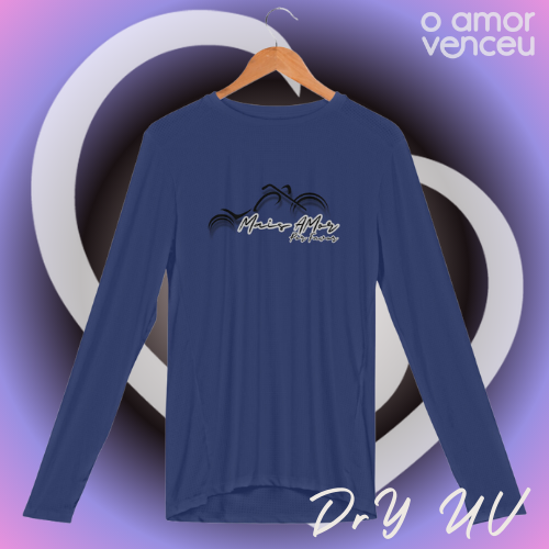 Camisa Manga Longa Sport Dry UV Mais Amor Por Favor