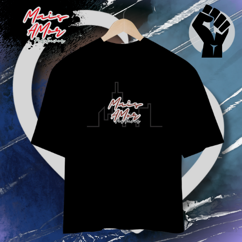 Camiseta Oversized Mais Amor Por Favor Simples Assim