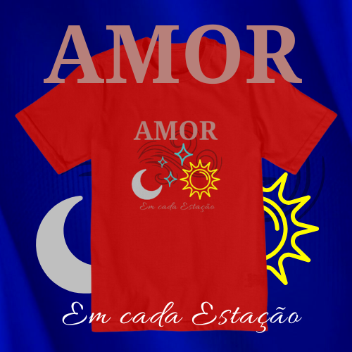 Camiseta Quality Infantil Amor em cada Estação