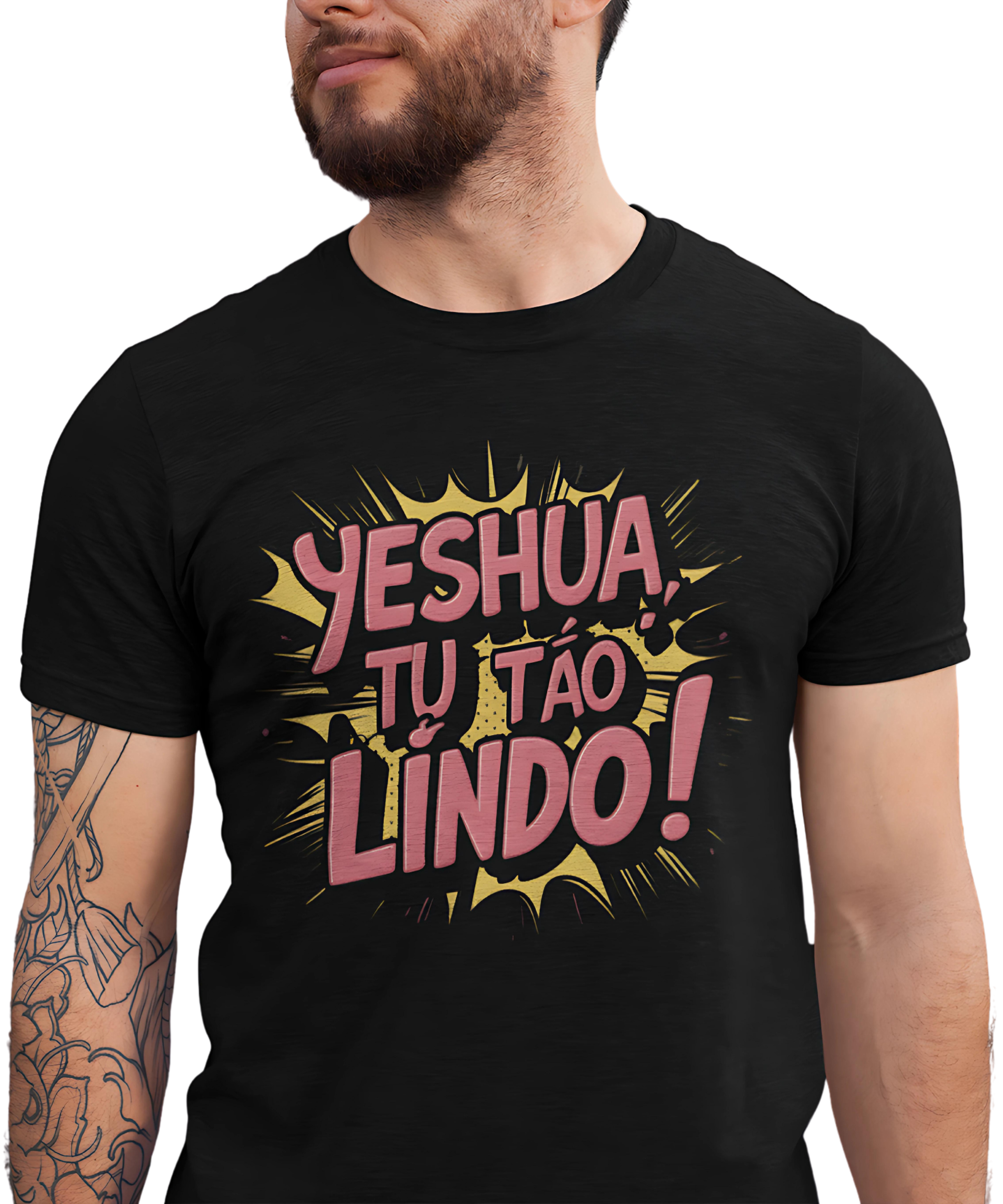 Camiseta Masculina Yeshua Tu És Tão Lindo