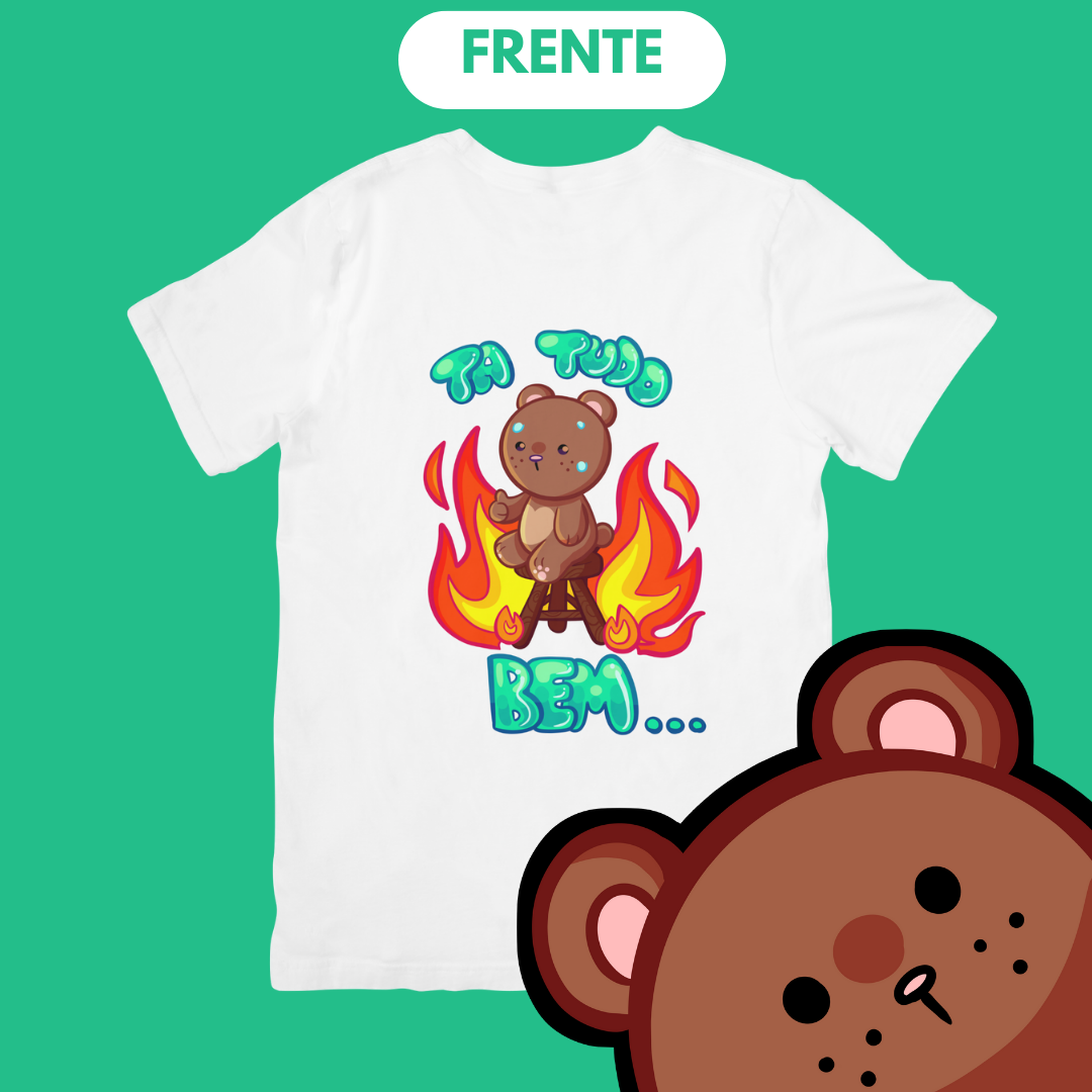 Camiseta // Ta tudo bem...
