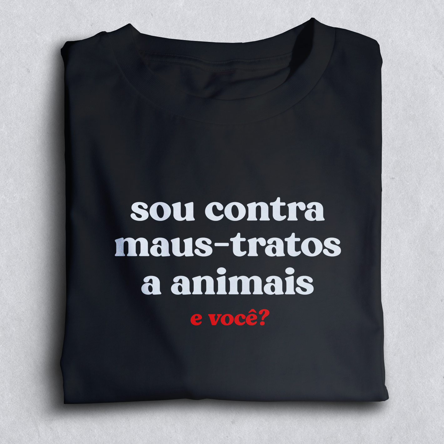 Sou contra maus-tratos a animais