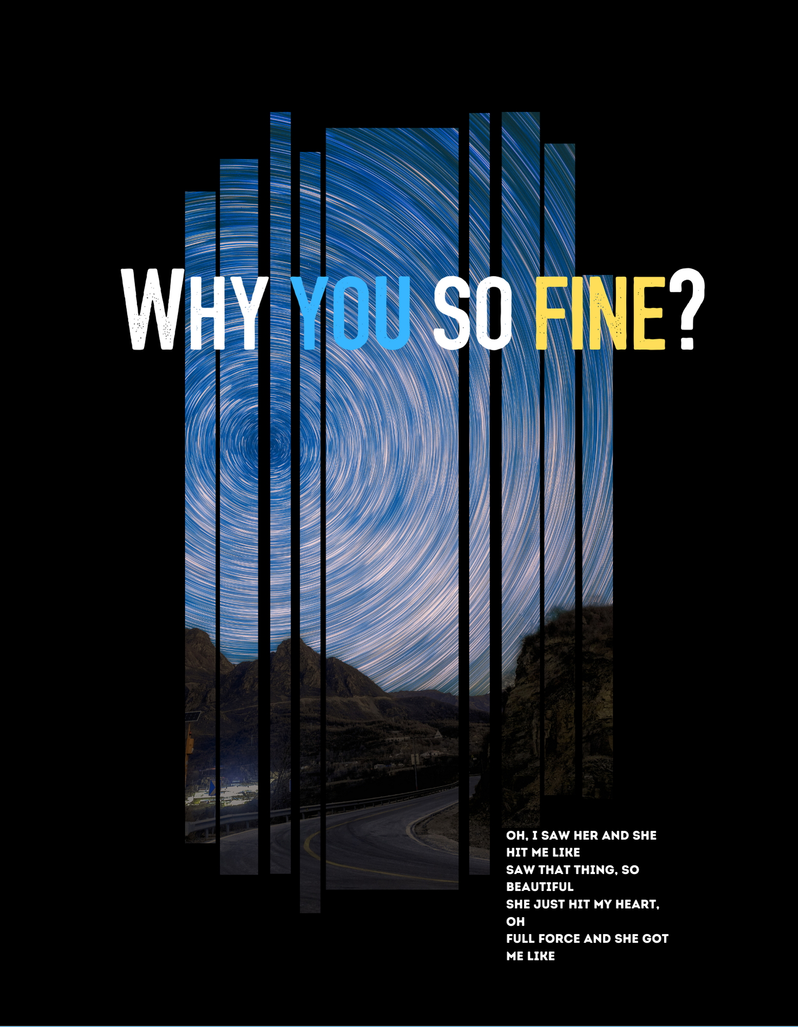 Camiseta - Preta - (WHY YOU SO FINE?)