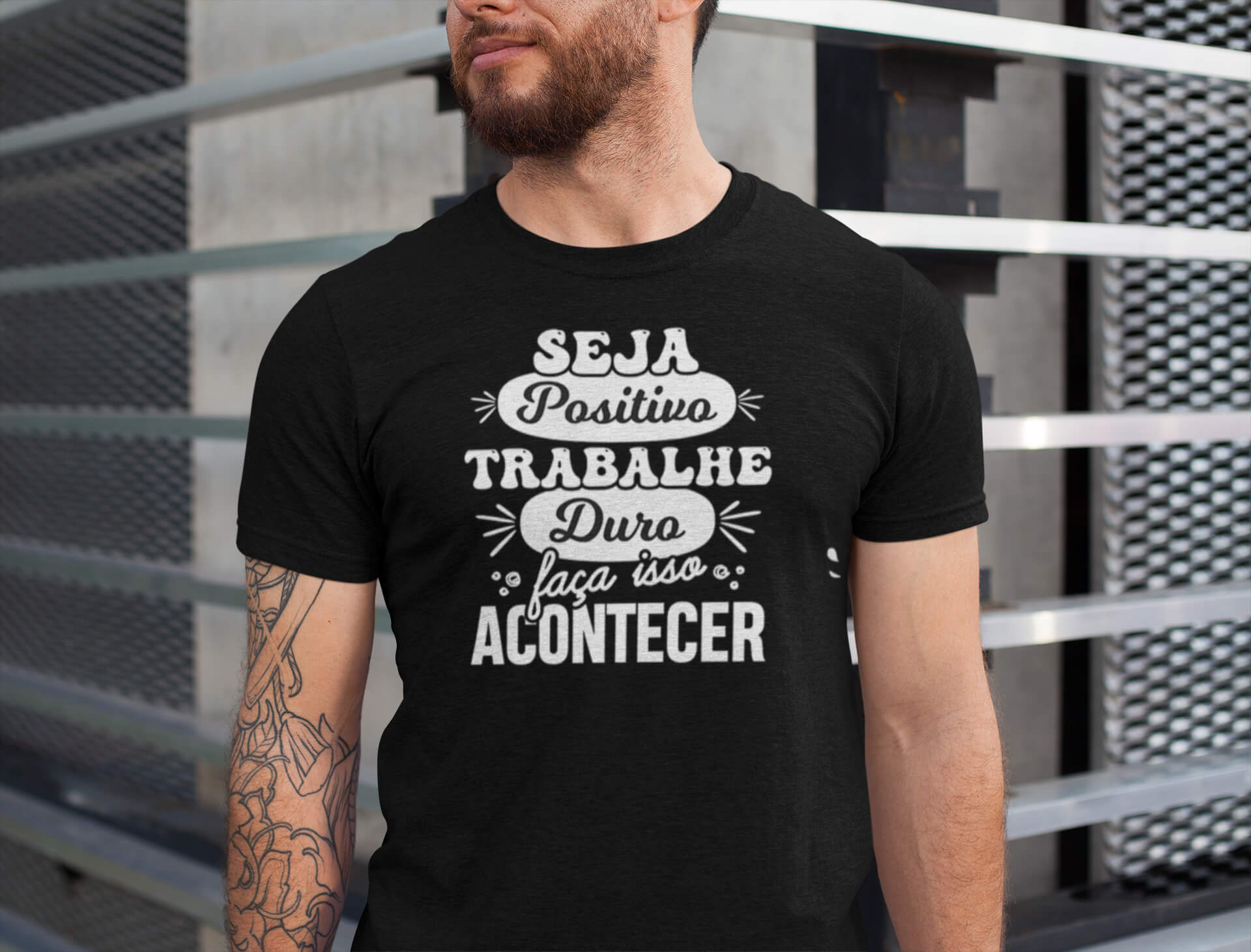 Camisa - Seja Positivo Trabalhe Duro faça isso Acontecer - Premium - Camiseta Unissex - (Cor Preta)