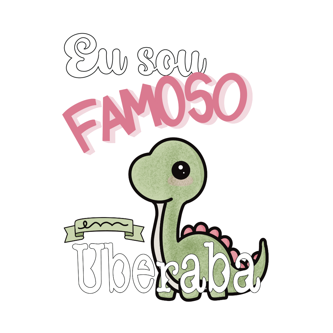 Nome do produto: Eu sou famoso em Uberaba - Dino