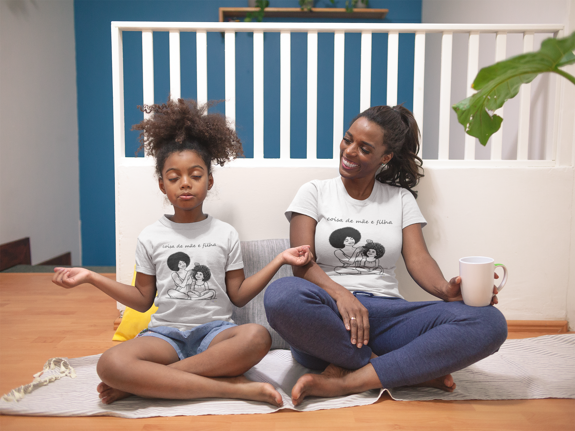 Mais coisa de mãe e filha - Modelo Unissex