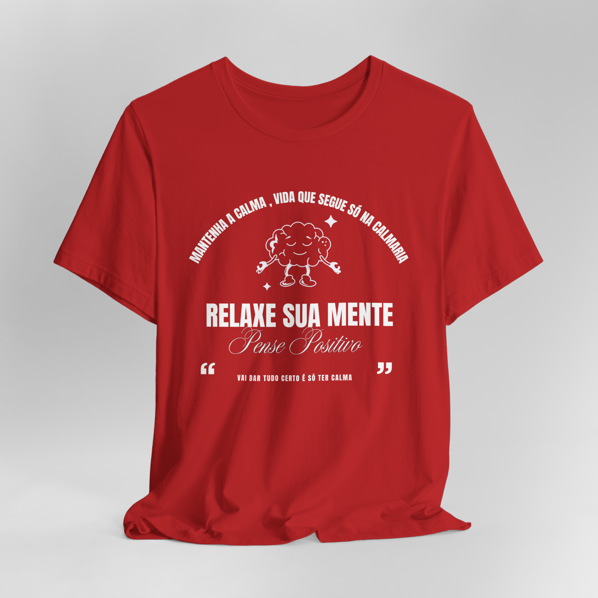 Camiseta Quality Unissex Relaxe sua mente 