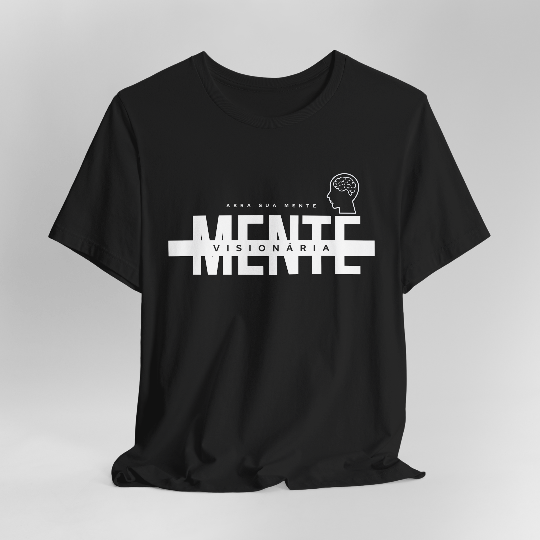 Camiseta Quality Unissex Abra sua Mente Visionária