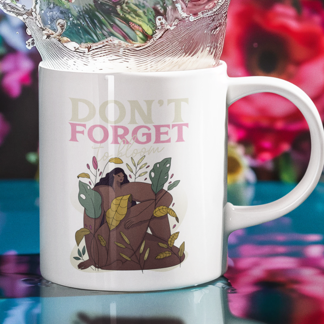 CANECA “DONT FORGET TO BLOOM“ - PLANTS AND GIRLS
