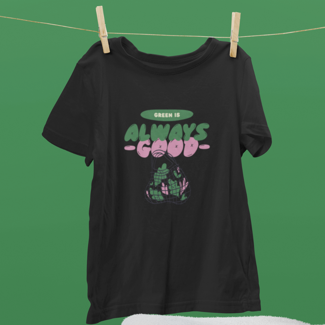 CAMISETA  “GREEN IS ALWAYS GOOD“ - VEGANSTYLE