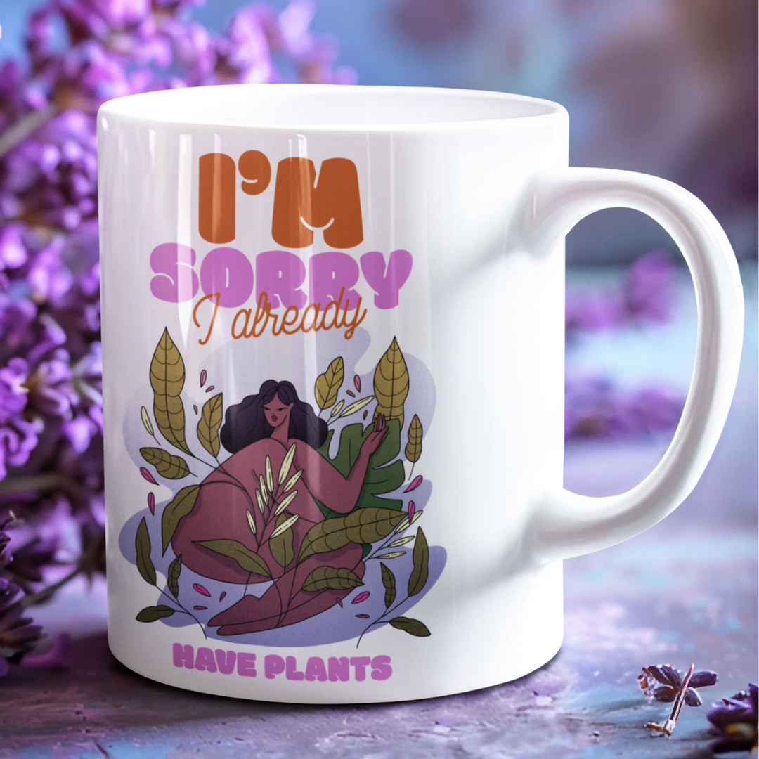 CANECA “IM SORRY I ALREADY“ - PLANTS AND GIRLS