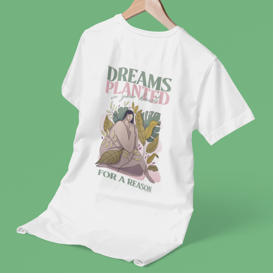 CAMISETA “DREAMS PLANTED IN YOURR HEART“ - PLANTS AND GIRLS 