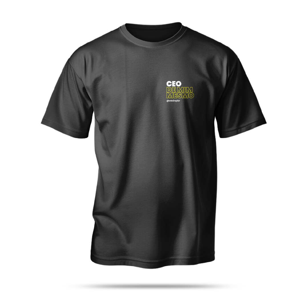 Camiseta WeDrop - CEO de mim mesmo - Preta