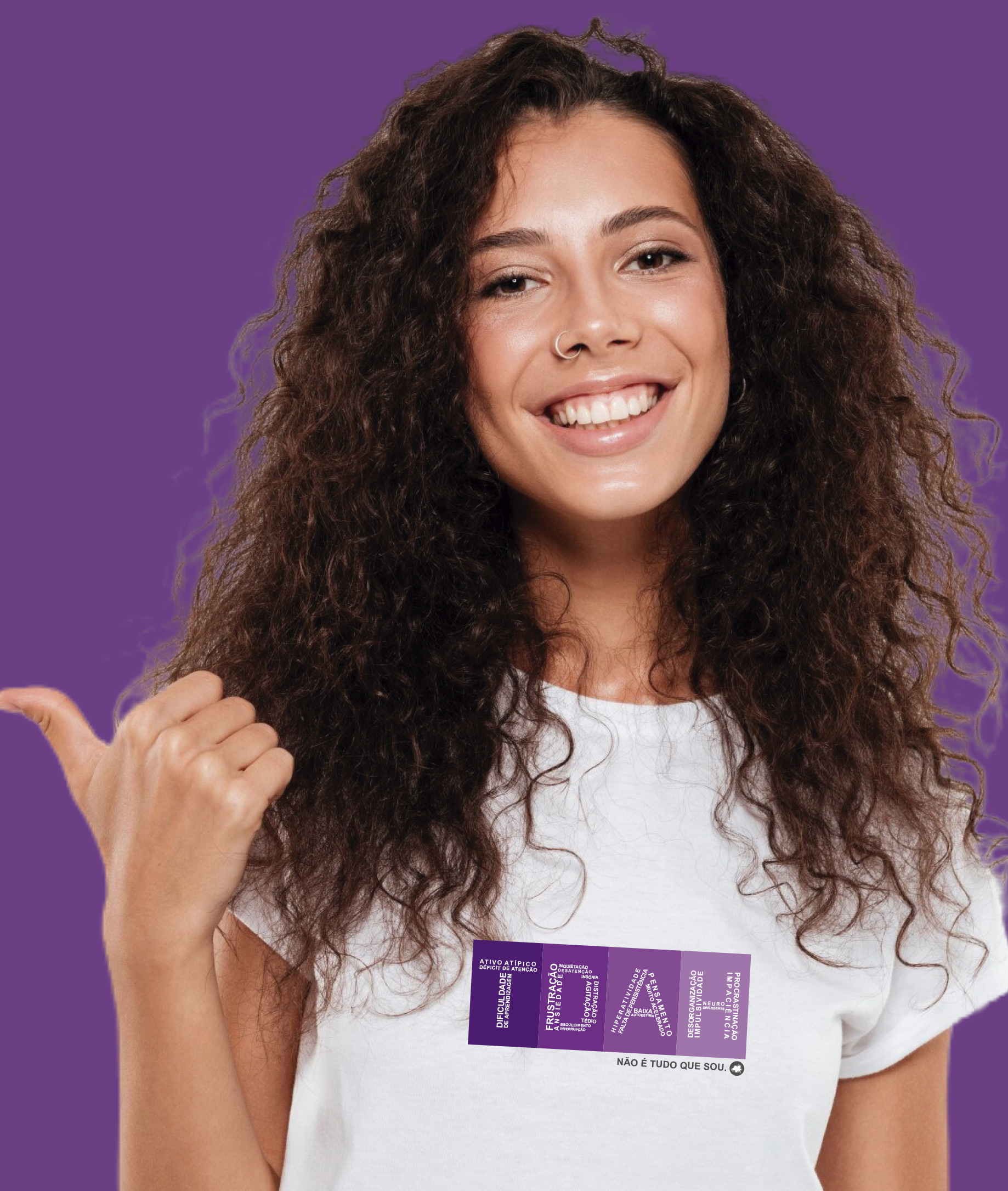 Camiseta Feminina : TDAH Não é Tudo que Sou