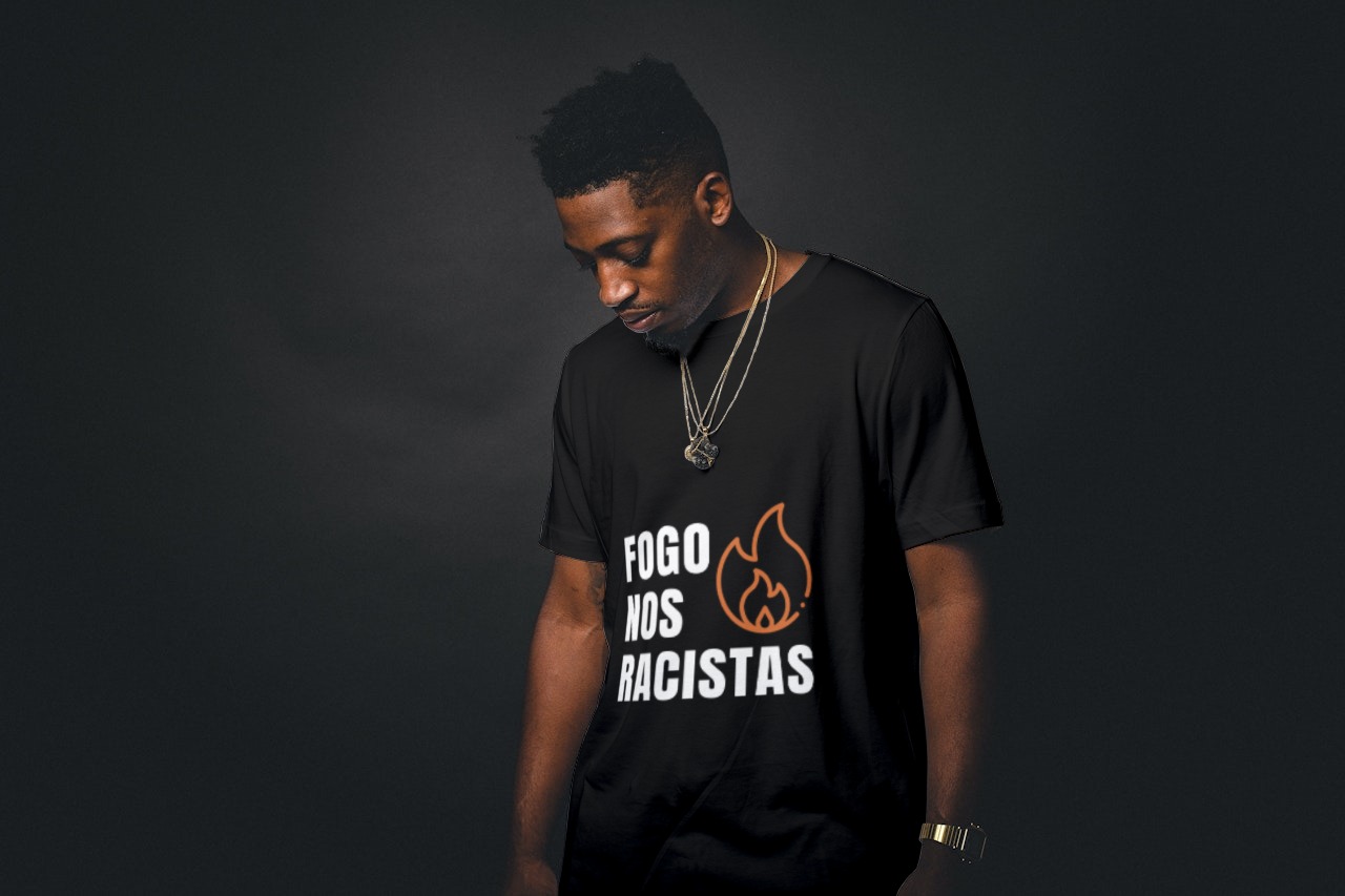 Camiseta Frase Fogo Nos Racistas versão A