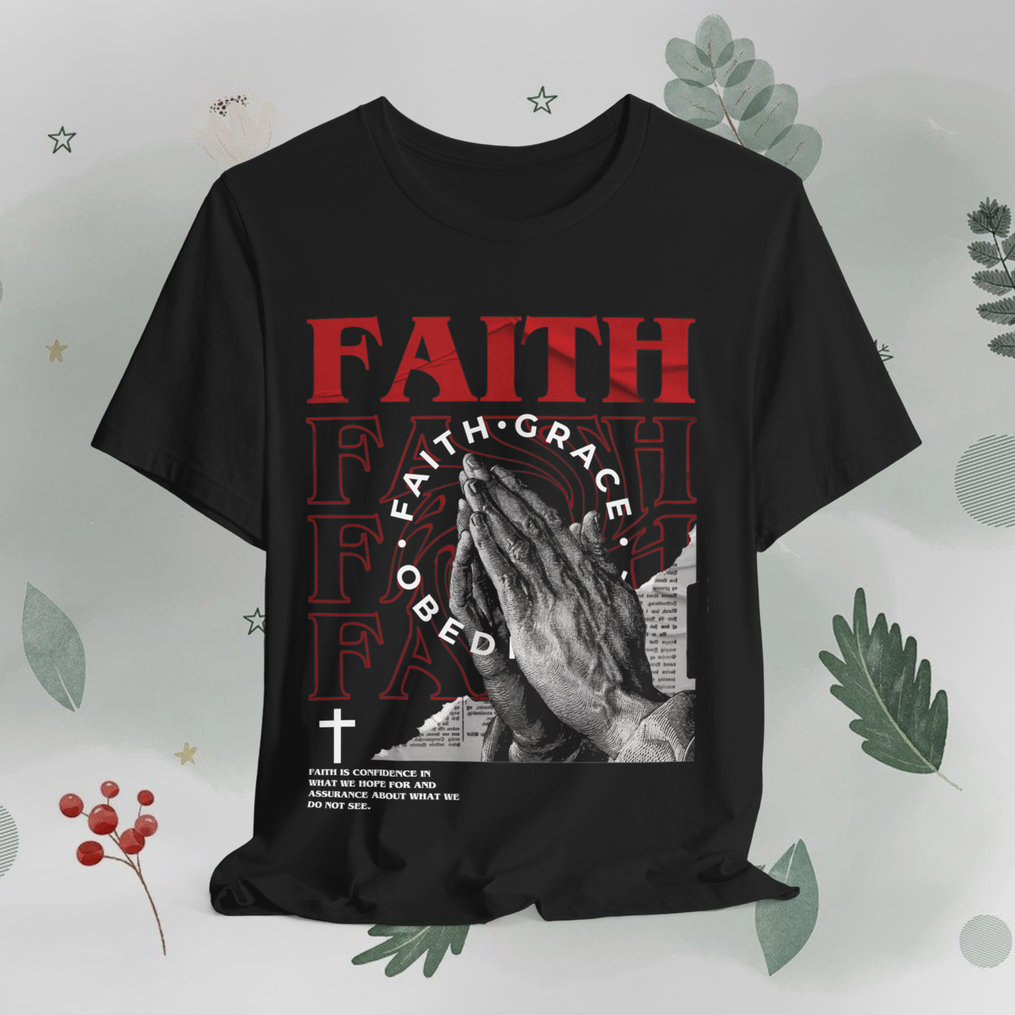 Camiseta Fé, Faith, Grace, Obedience