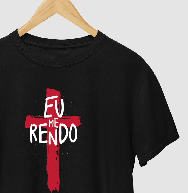 Camiseta Eu me Rendo