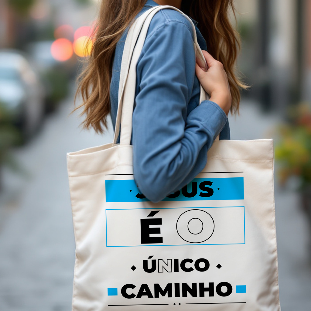 Ecobag Grande Jesus é o Único Caminho