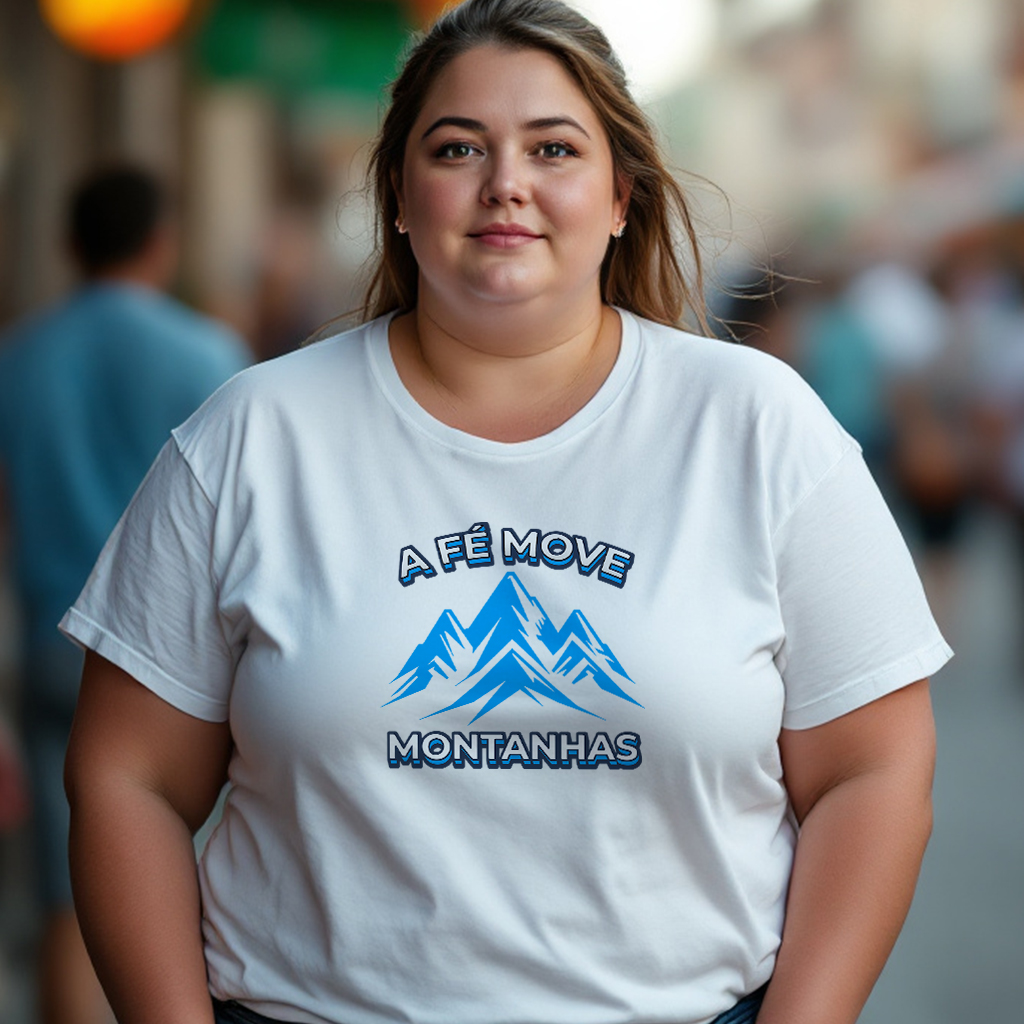Camisa Plus Size Unissex A Fé Move Montanhas