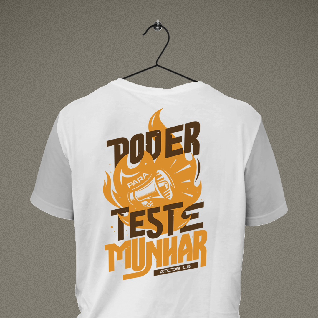 Camiseta Poder para testemunhar