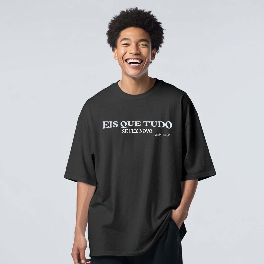Camisa Oversized Tudo Se Fez Novo