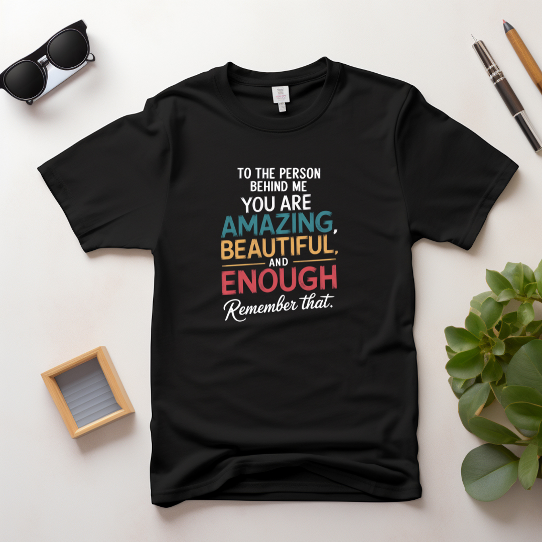 Camiseta Feminina Estilo Motivacional - Você é incrível e suficiente
