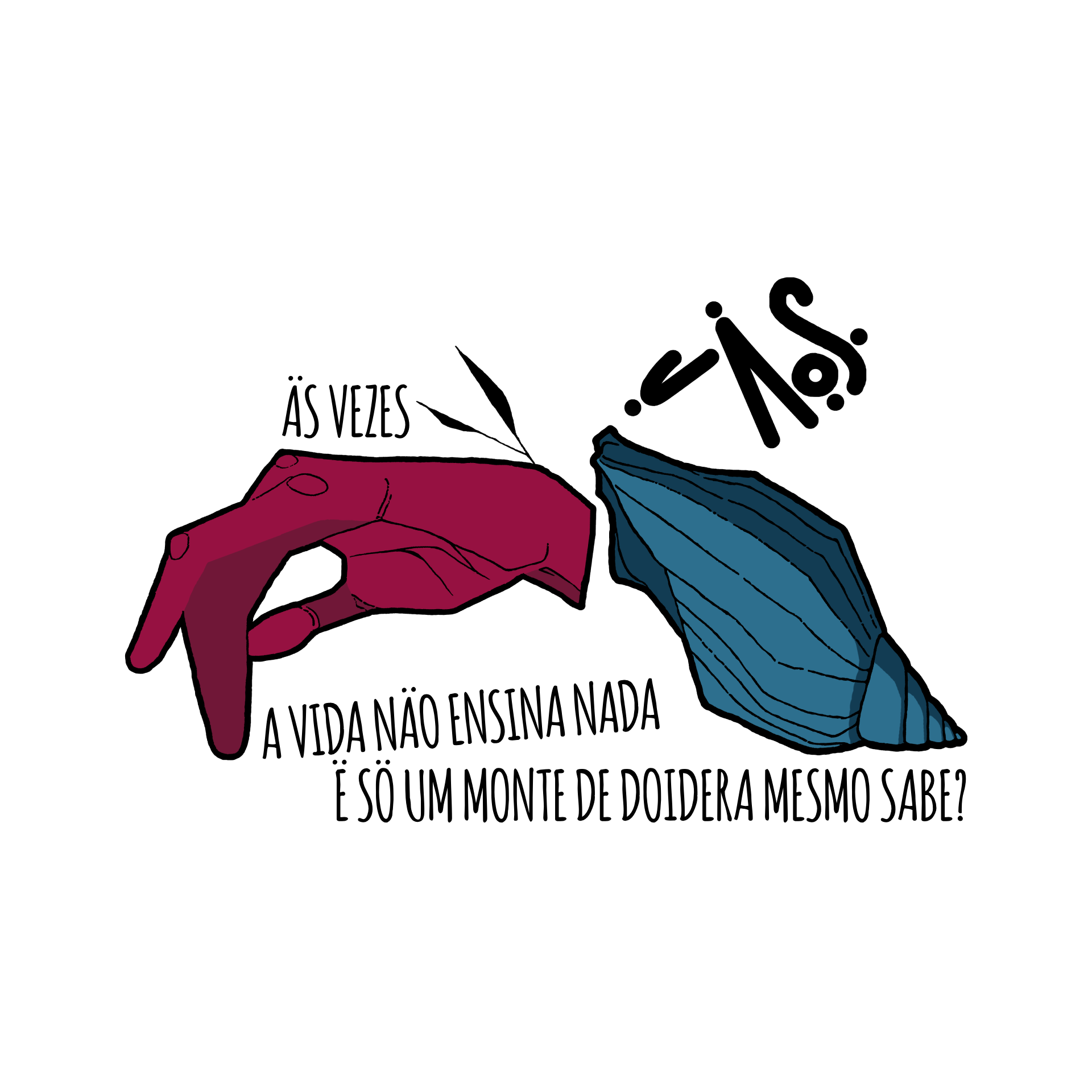 C141 | Doidera Mesmo - Arte Horizontal - Cor Branca