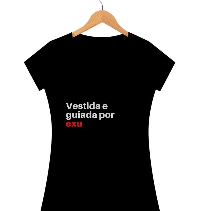 Vestida e guiada por exu | Feminina