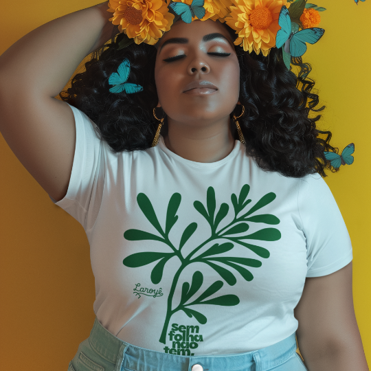 Baby Look Use Laroyê - Sem Folha não Tem nada