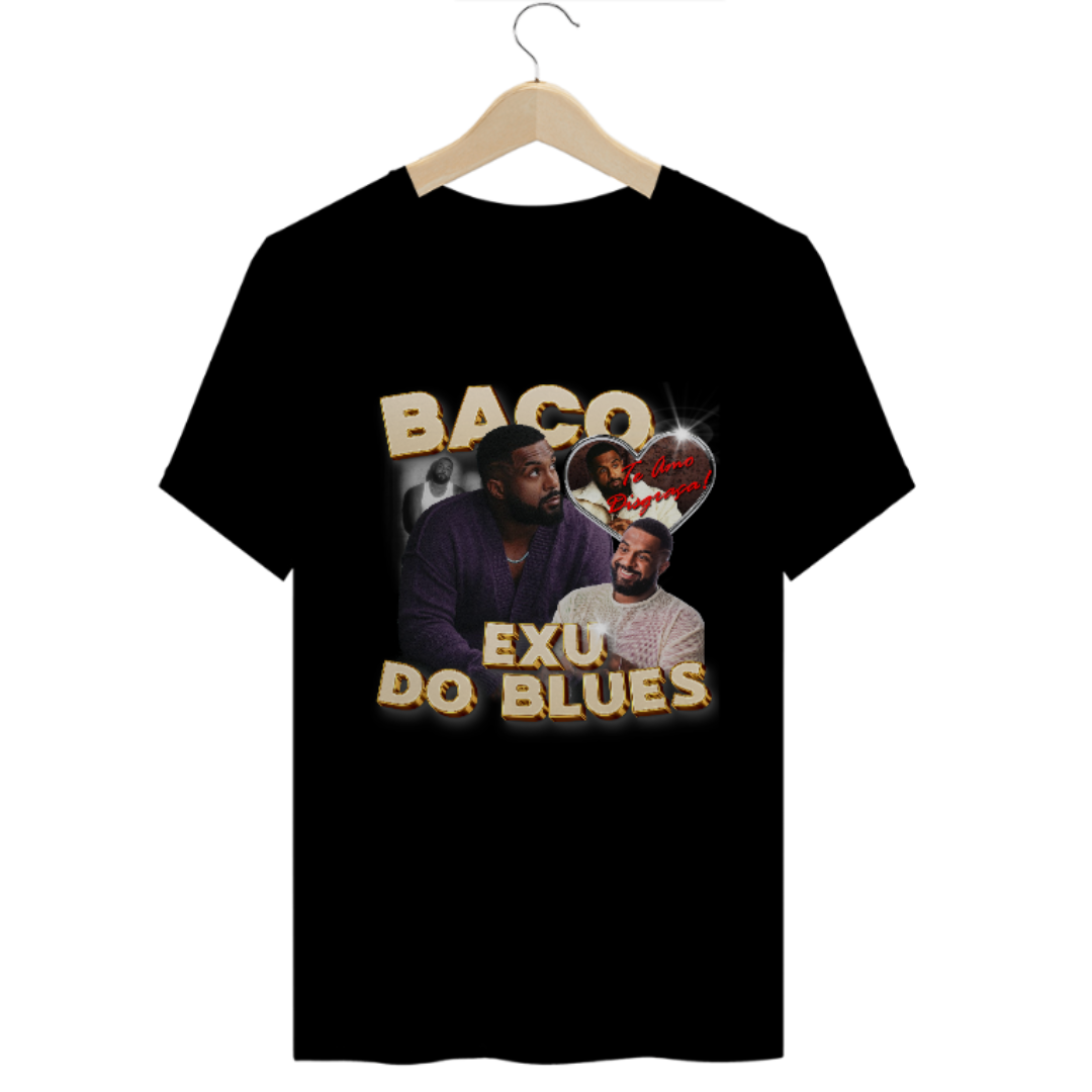 T-Shirt - Baco Exu do Blues (Te amo disgraça!)