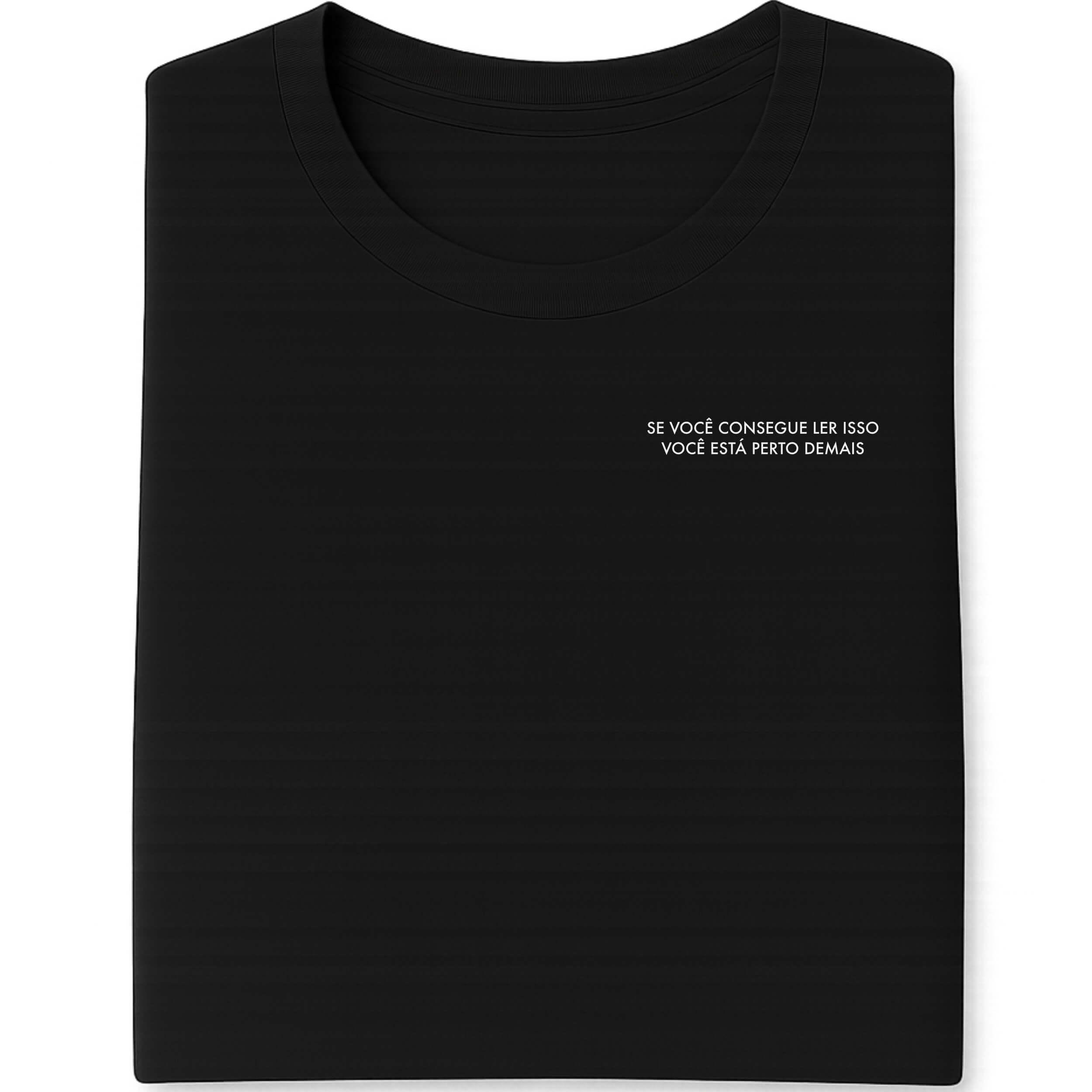 Camiseta Afaste-se Unissex