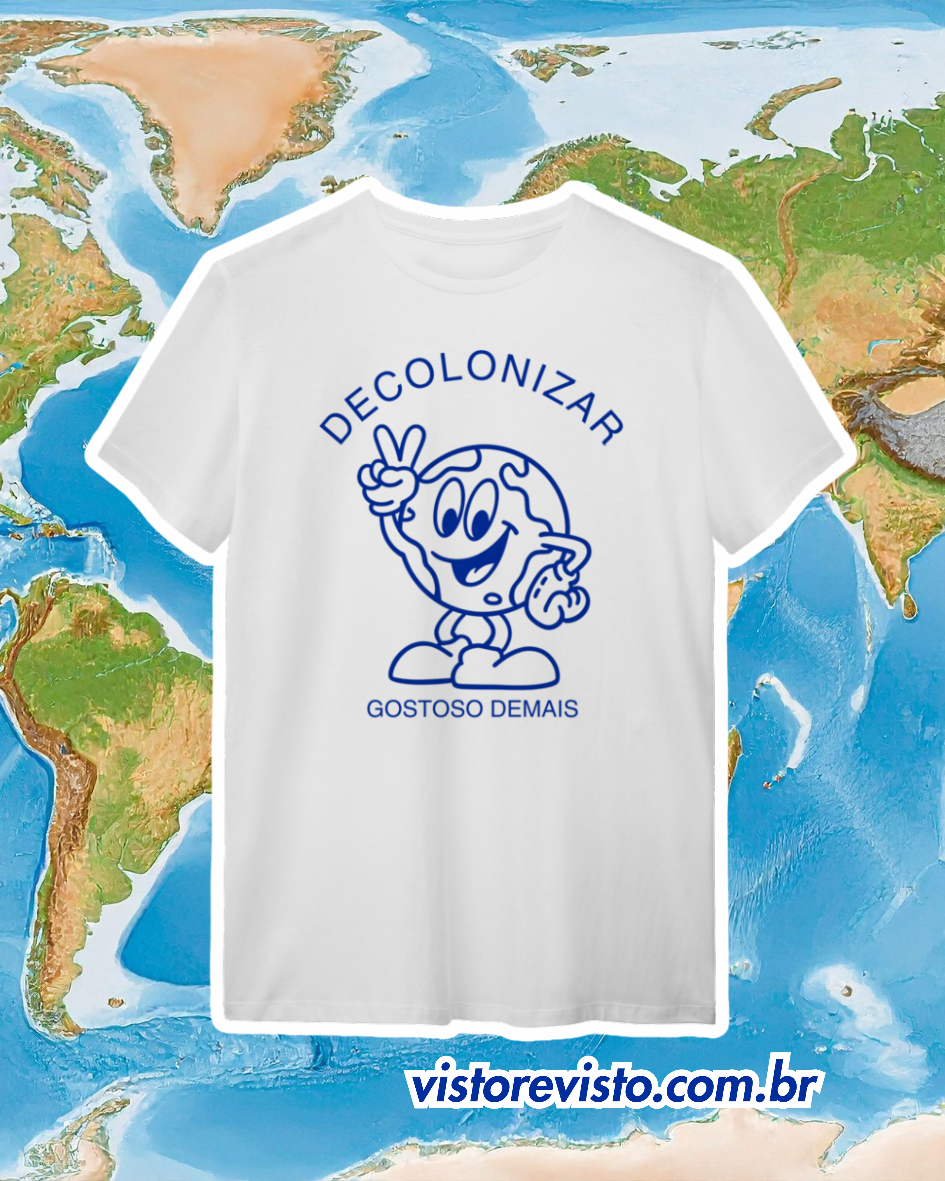 camiseta DECOLONIZAR gostoso demais