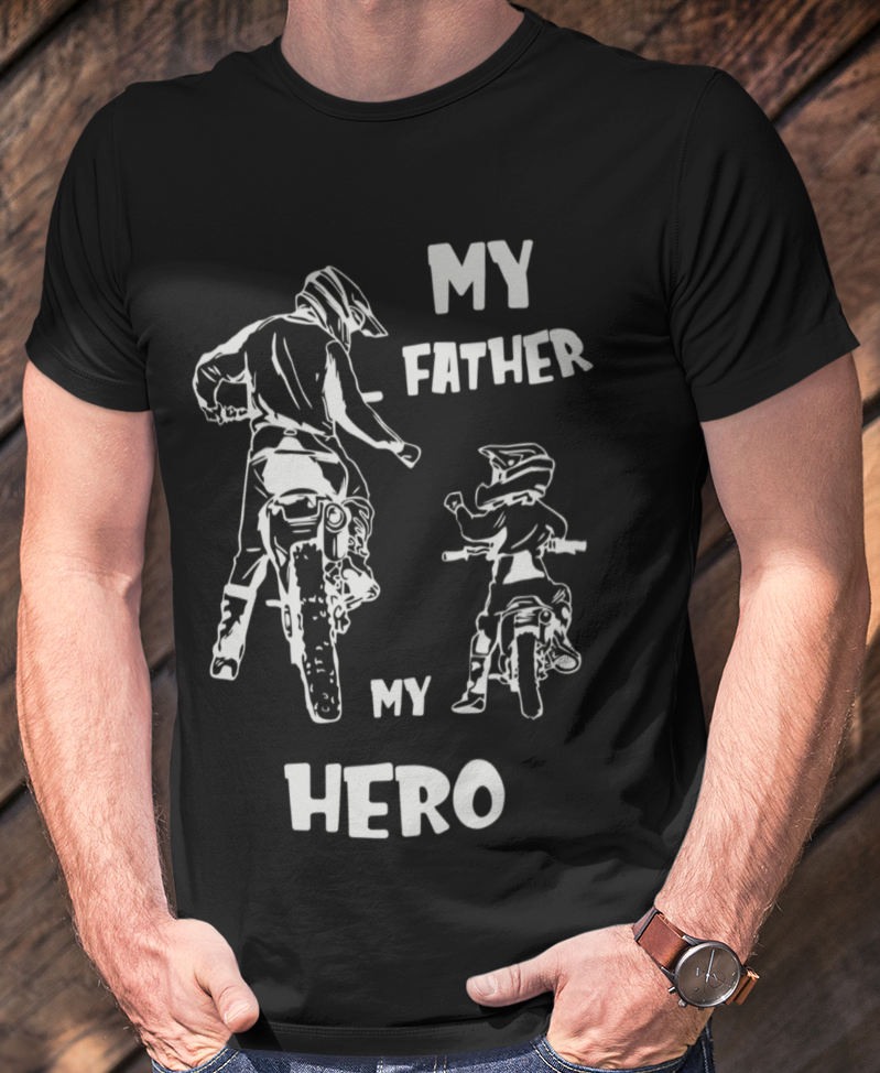 CAMISETA MY FATHER MY HERO