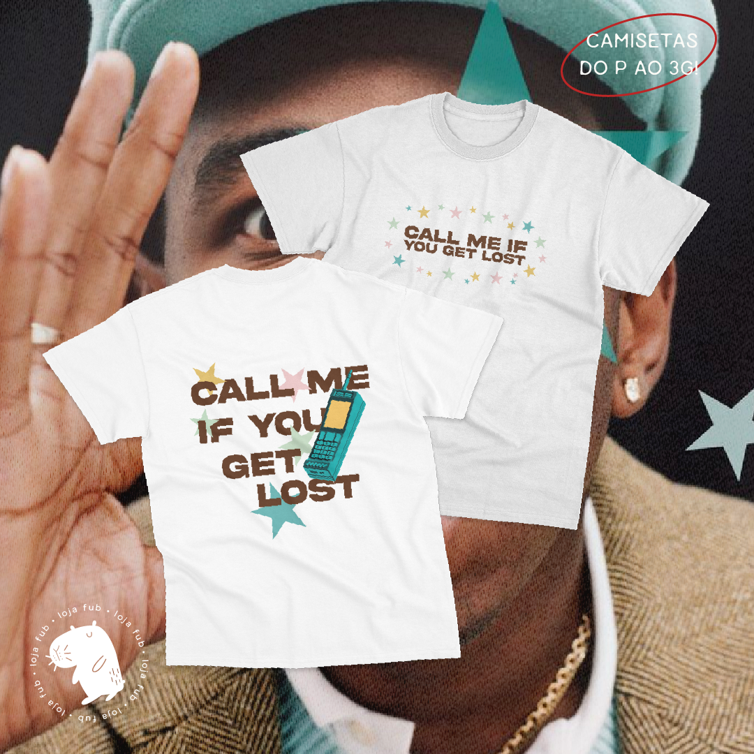 Camiseta Call Me If You Get Lost
